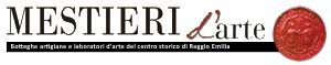 mestieri-d-arte-botteghe-artigiane-centro-storico-reggio-emilia